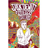 Book cover for Jack DeWitt is Clueless