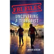 Book cover for Uncovering a Terrorist