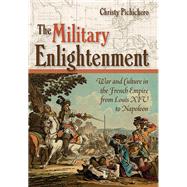 Book cover for The Military Enlightenment