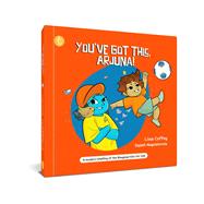 Book cover for You've Got This, Arjuna!