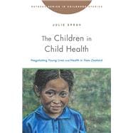 Book cover for The Children in Child Health