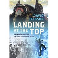 Book cover for Landing at the Top