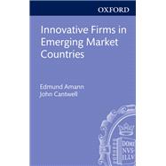 Book cover for Innovative Firms in Emerging Market Countries