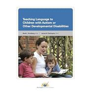 Book cover for Teaching Language to Children With Autism or Other Developmental Disabilities