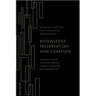 Book cover for Knowledge Preservation and Curation