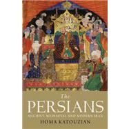 Book cover for The Persians; Ancient, Mediaeval and Modern Iran