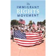 Book cover for The Immigrant Rights Movement