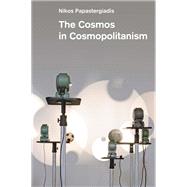 Book cover for The Cosmos in Cosmopolitanism