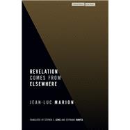 Book cover for Revelation Comes from Elsewhere