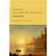 Book cover for Samuel Coleridge-Taylor's Hiawatha