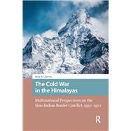 Book cover for The Cold War in the Himalayas