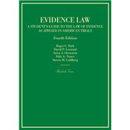 Book cover for Evidence Law, a Student's Guide to the Law of Evidence As Applied in American Trials