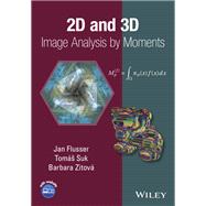 Book cover for 2D and 3D Image Analysis by Moments