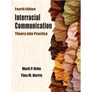 Book cover for Interracial Communication: Theory into Practice