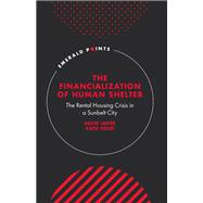 Book cover for The Financialization of Human Shelter