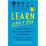 Book cover for Learn Like a Pro: Science-Based Tools to Become Better at Anything