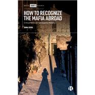 Book cover for How to Recognize the Mafia Abroad