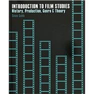 Book cover for Introduction to Film Studies: History, Production and Genre