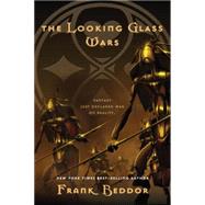 Book cover for The Looking Glass Wars