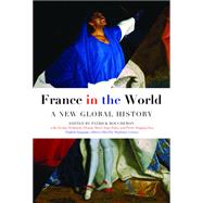Book cover for France in the World A New Global History