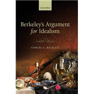Book cover for Berkeley's Argument for Idealism