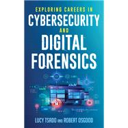 Book cover for Exploring Careers in Cybersecurity and Digital Forensics