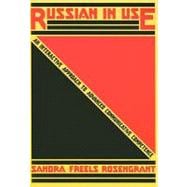 Book cover for Russian in Use : An Interactive Approach to Advanced Communicative Competence