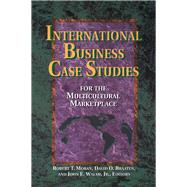 Book cover for International Business Case Studies For the Multicultural Marketplace