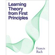 Book cover for Learning Theory from First Principles