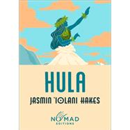 Book cover for Hula (Nomad Edition): A Novel