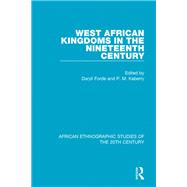Book cover for West African Kingdoms in the Nineteenth Century