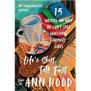 Book cover for Life's Short, Talk Fast Fifteen Writers on Why We Can't Stop Watching Gilmore Girls