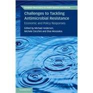 Book cover for Challenges to Tackling Antimicrobial Resistance