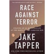 Book cover for Race Against Terror Chasing an Al Qaeda Killer at the Dawn of the Forever War