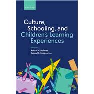 Book cover for Culture, Schooling, and Children's Learning Experiences