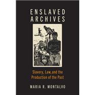 Book cover for Enslaved Archives