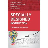 Book cover for Specially Designed Instruction: The Definitive Guide (Special Education Law, Policy, and Practice)