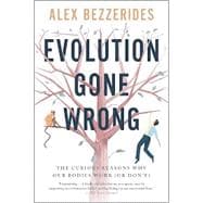 Book cover for Evolution Gone Wrong