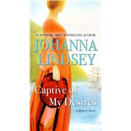 Book cover for Captive of My Desires A Malory Novel