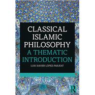 Book cover for Islamic Thought: A Philosophical Introduction