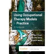 Book cover for Using Occupational Therapy Models in Practice