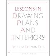 Book cover for Lessons in Drawing Plans and Interiors