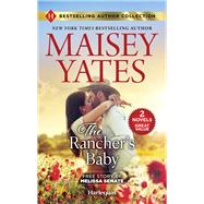 Book cover for The Rancher's Baby & One Night with the Maverick