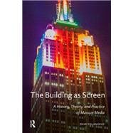 Book cover for The Building As Screen