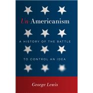 Book cover for Un-Americanism