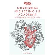 Book cover for Nurturing Wellbeing in Academia
