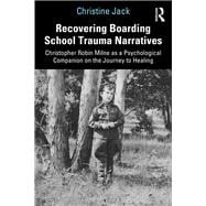 Book cover for Recovering Boarding School Trauma Narratives