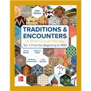 Book cover for Traditions & Encounters: A Brief Global History Volume 1 [Rental Edition]