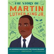 Book cover for The Story of Martin Luther King Jr.