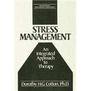 Book cover for Stress Management: An Integrated Approach to Therapy